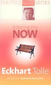 Entering the Now (Power of Now)