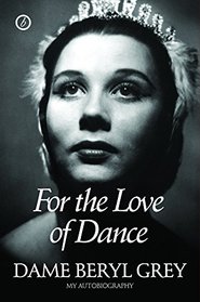 For the Love of Dance: My Autobiography