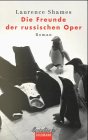 Die Freunde der Russischen Oper (German Edition)