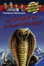 Die Knickerbockerbande 50. Der Schrei der goldenen Schlange
