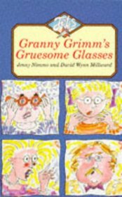 Granny Grimm's Gruesome Glasses (Colour Jets)