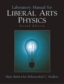 Laboratory Manual for Liberal Arts Physics, Second Edition