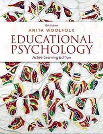 Educational Psychology: Active Learning Edition (12th Edition)