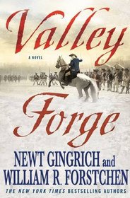 Valley Forge: George Washington and the Crucible of Victory (George Washington 2)
