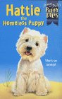 Puppy Tales 10: Hattie the Homeless Puppy: Hattie the Hom (Puppy Tales)