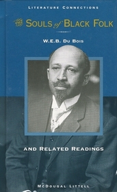The Souls of Black Folk and Related Readings