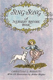 Sing Song: A Nursery Rhyme Book