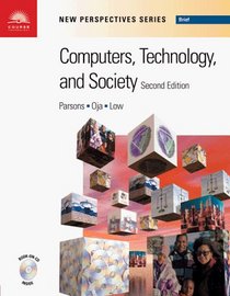 New Perspectives on Computers, Technology, and Society 2nd Edition - Brief