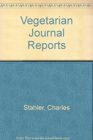 Vegetarian Journal Reports