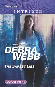 The Safest Lies (Winchester, Tennessee Thriller, Bk 4) (Harlequin Intrigue, No 1877) (Larger Print)