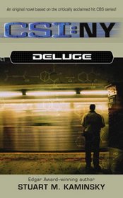 Deluge (CSI: New York, Bk 3)