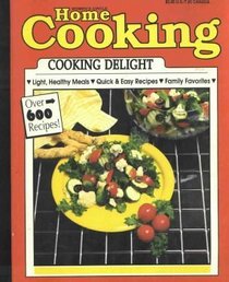 Women's Circle: HOME COOKING: Cooking Delight