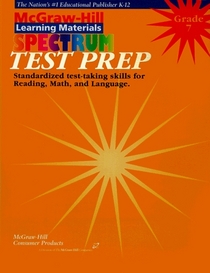 Test Prep: Grade 7 (McGraw-Hill Learning Materials Spectrum)