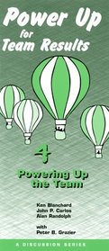 Power Up for Results 4: Powering Up the Team