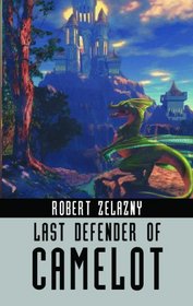 Last Defender of Camelot (Ibooks Fantasy Classics)