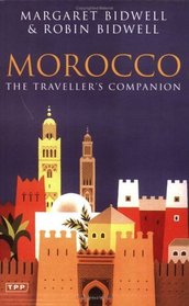 Morocco : The Traveller's Companion, Second Edition