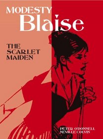Modesty Blaise: The Scarlet Maiden (Modesty Blaise (Graphic Novels))