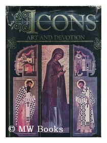 Icons: Art and Devotion