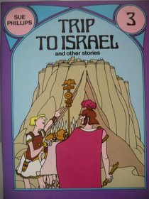 Trip to Israel and Other Stories