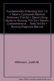 Fundamentals of Nursing Vols 1-2 + Taber's Cyclopedic Medical Dictionary 21st Ed + Davis's Drug Guide for Nursing 11th Ed + Davis's Comprehensive Handbook ... Tests 3rd Ed + Nursing Diagnosis Manual