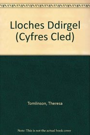 Lloches Ddirgel (Cyfres Cled)