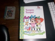Temper, Temper (Minnie 'n Me, Best Friends)