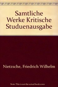 Samtliche Werke Kritische Studuenausgabe