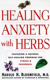 Healing Anxiety With Herbs