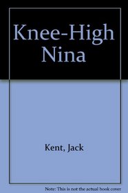 Knee-High Nina