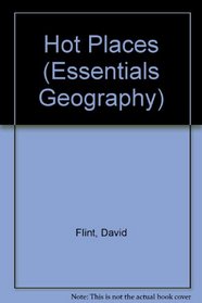 Hot Places (Essentials Geography)