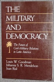 The Military and Democracy