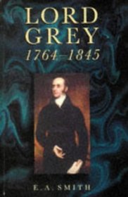 Lord Grey 1764-1845