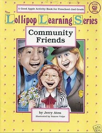 Community Friends (Lollipop Learning Series)