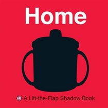Home (Lift-the-flap Shadow Books)