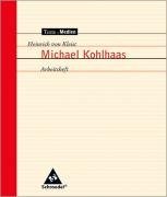 Michael Kohlhaas. Arbeitsheft