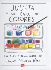 Julieta y Su Caja de Colores