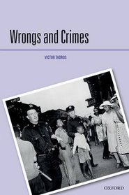 Wrongs and Crimes (Criminalization)