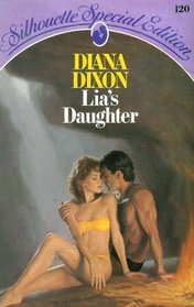 Lia's Daughter (Silhouette special edition)