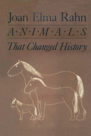 Animals that Changed History