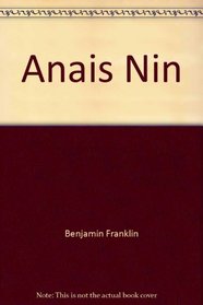 Anais Nin: A bibliography (The Serif series: bibliographies and checklists)
