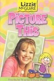 Picture This (Lizzie Mcguire)