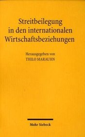 Streitbeilegung in den internationalen Wirtschaftsbeziehungen