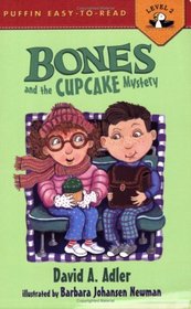 Bones and the Cupcake Mystery (Bones, Bk 3) (Puffin Easy-to-Read, Level 2)