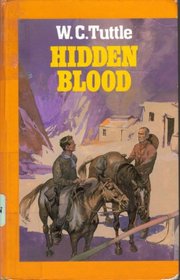 Hidden Blood (Curley Large Print Books)