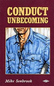 Conduct Unbecoming