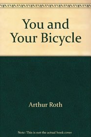 You and Your Bicycle