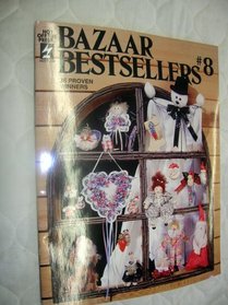 Bazaar Bestsellers #8 (36 Proven Winners) Hotp 256 (Bazaar Bestsellers, #8)