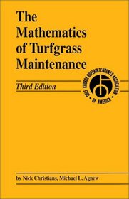 The Mathematics of Turfgrass Maintenance, 3rd Edition