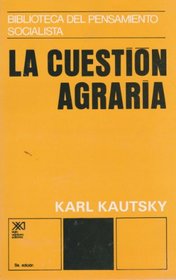 Cuestion agraria (Spanish Edition)