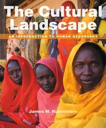 The Cultural Landscape: An Introduction to Human Geography Plus MasteringGeography with eText -- Access Card Package (11th Edition)